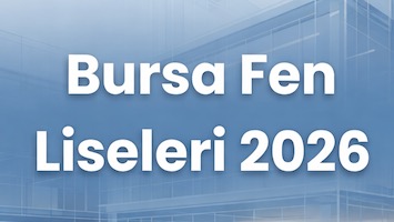 Bursa Fen Liseleri Taban Puanları ve Yüzdelik Dilimleri 2026